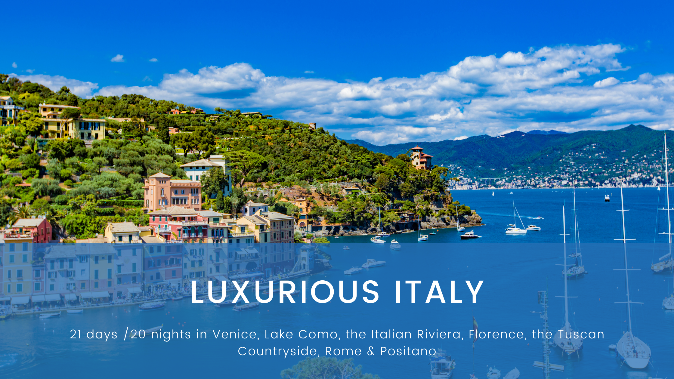 Luxurious Italy