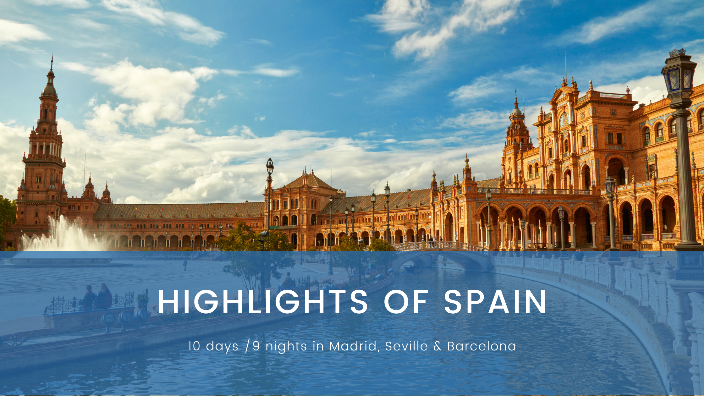 Highlights of Spain