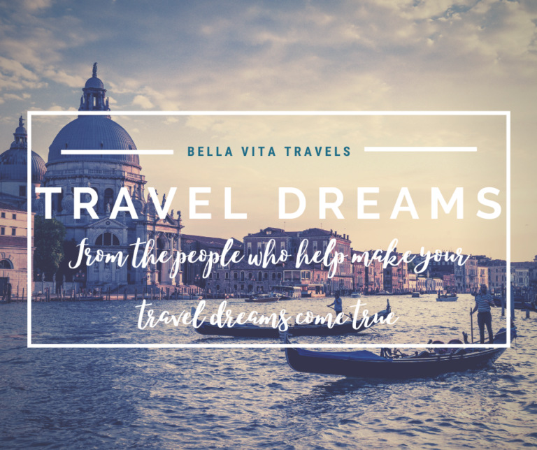 Travel Dreams: personal favorites and new destinations