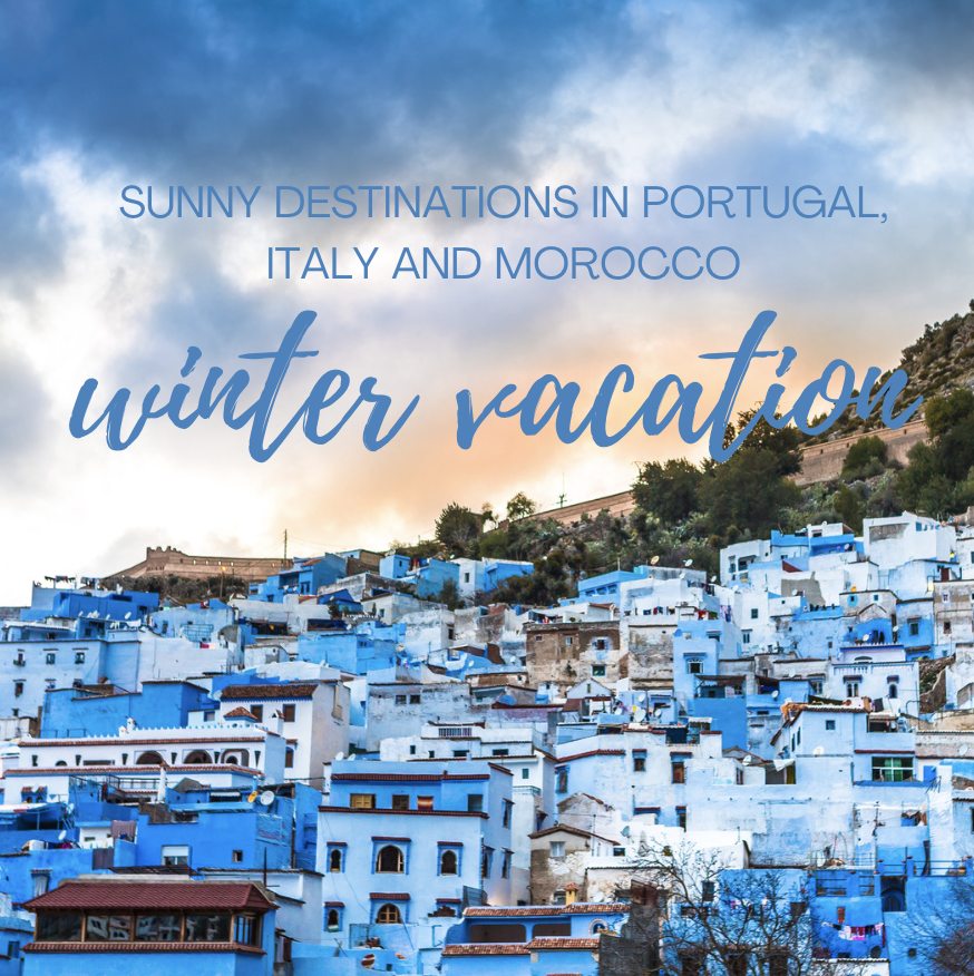 Winter Vacation: Sunny spots for a tailor made holiday