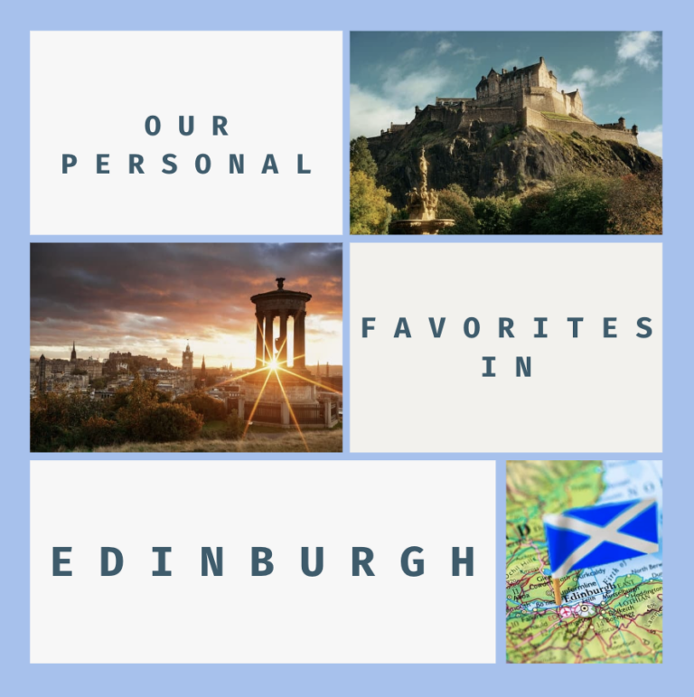 Edinburgh: Our Top Picks